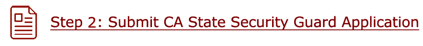 Step 2 - CA State BSIS Security Guard Application